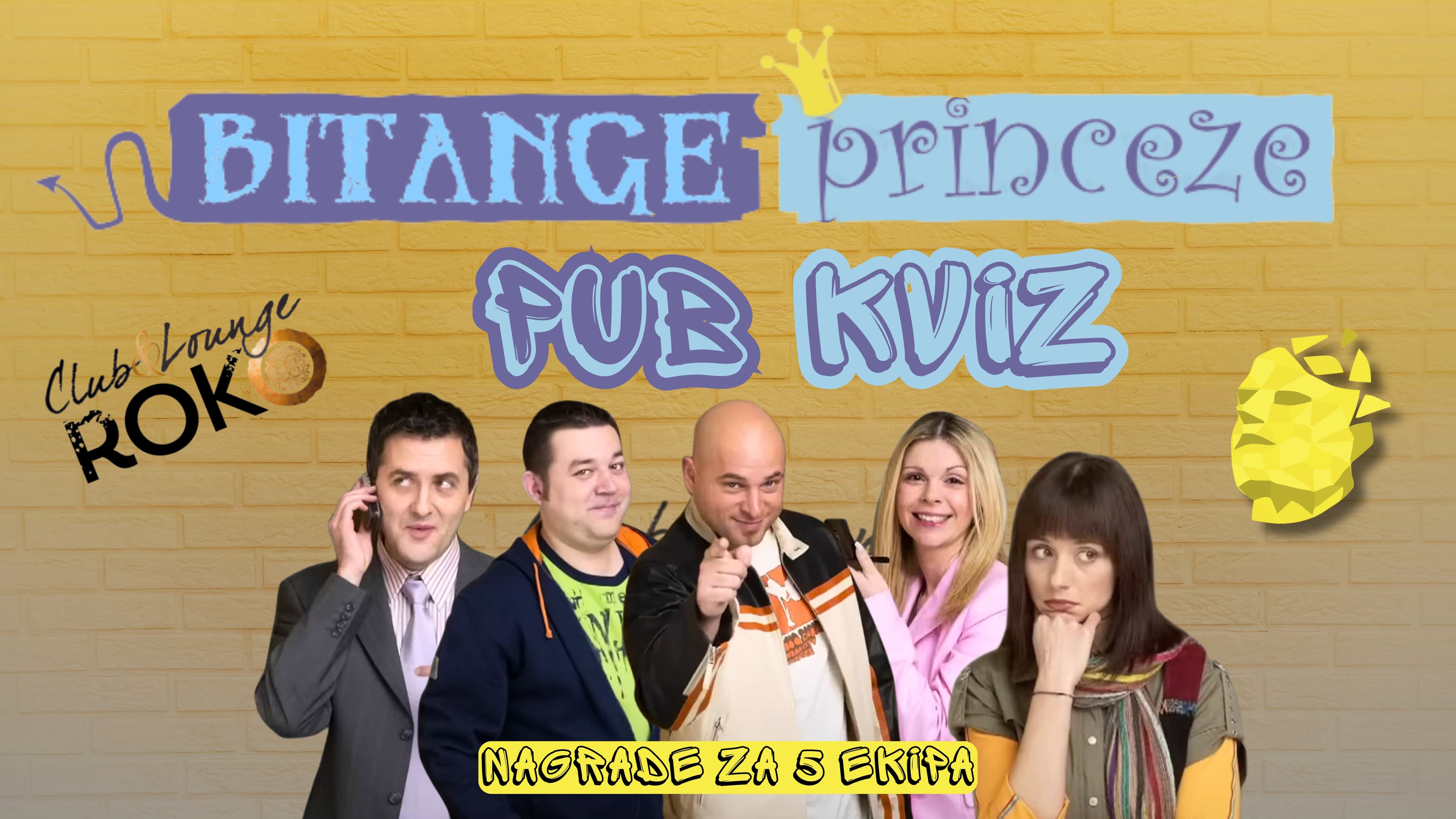 BITANGE I PRINCEZE PUB KVIZ BY SQUIZ TEAM  UTORAK, 29.09. (20H)