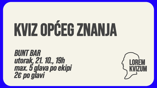 Kviz općeg znanja u Buntu! by Lorem Kvizum