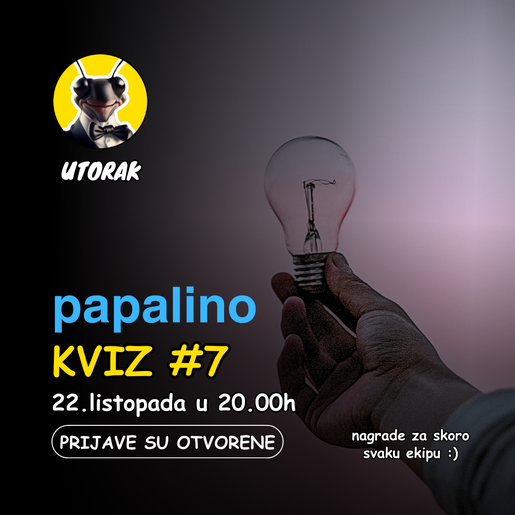 PAPALINO KVIZ LIGA #7 (utorak)