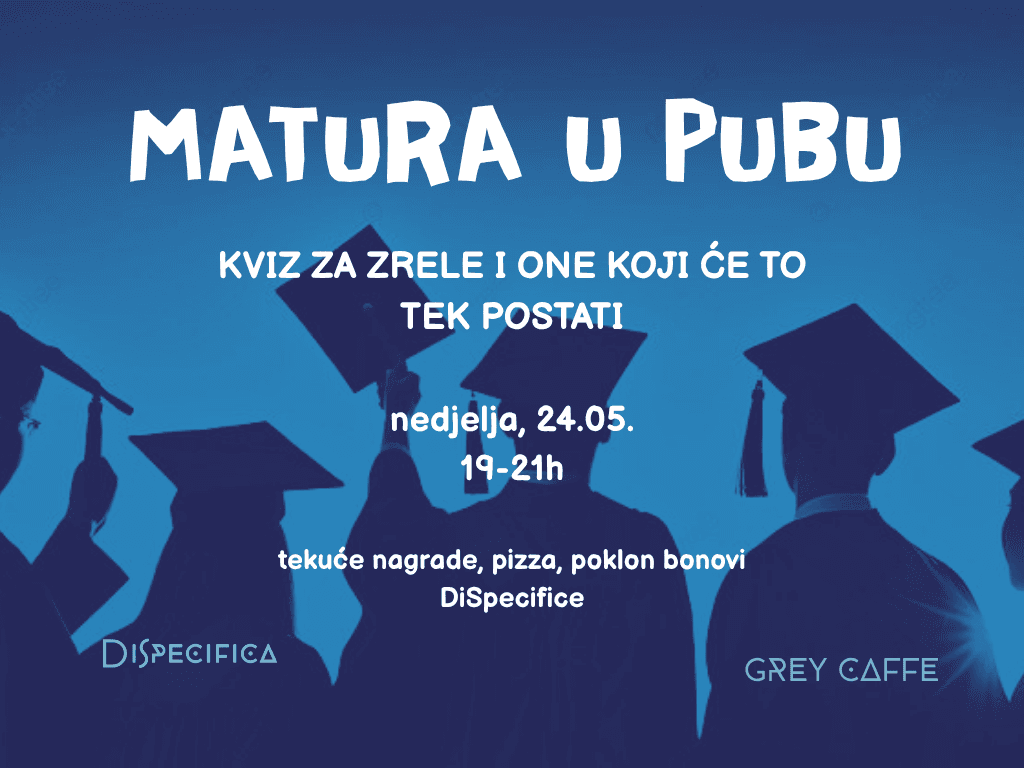 MATURA U PUBU