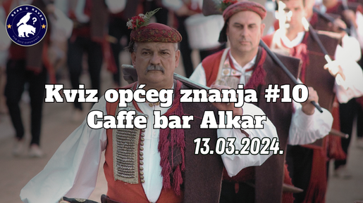 10. Kviz općeg znanja u Alkaru