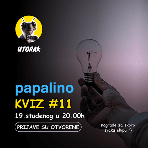 PAPALINO KVIZ LIGA #11 (utorak)