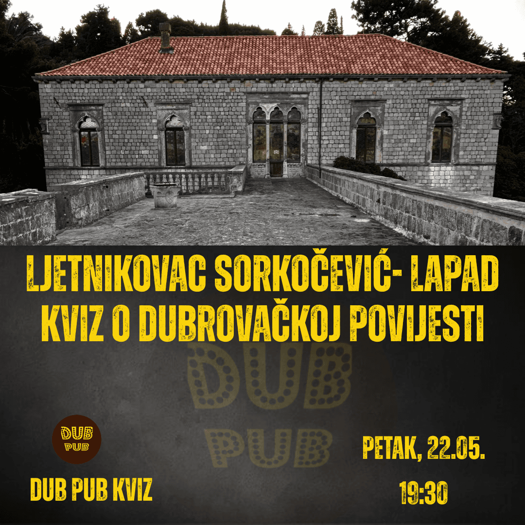 KVIZ O DUBROVAČKOJ POVIJESTI