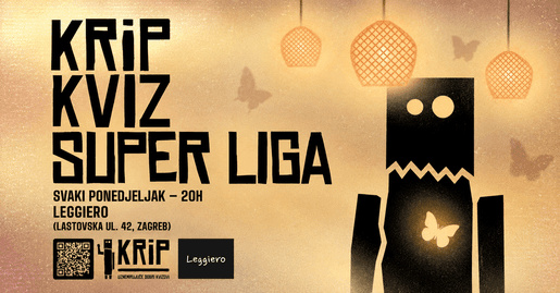 SUPERLIGA - KRiP kviz općeg znanja @Leggiero Savica - svaki ponedjeljak