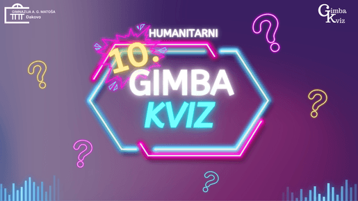 HUMANITARNI GIMBA KVIZ (vol. 10)