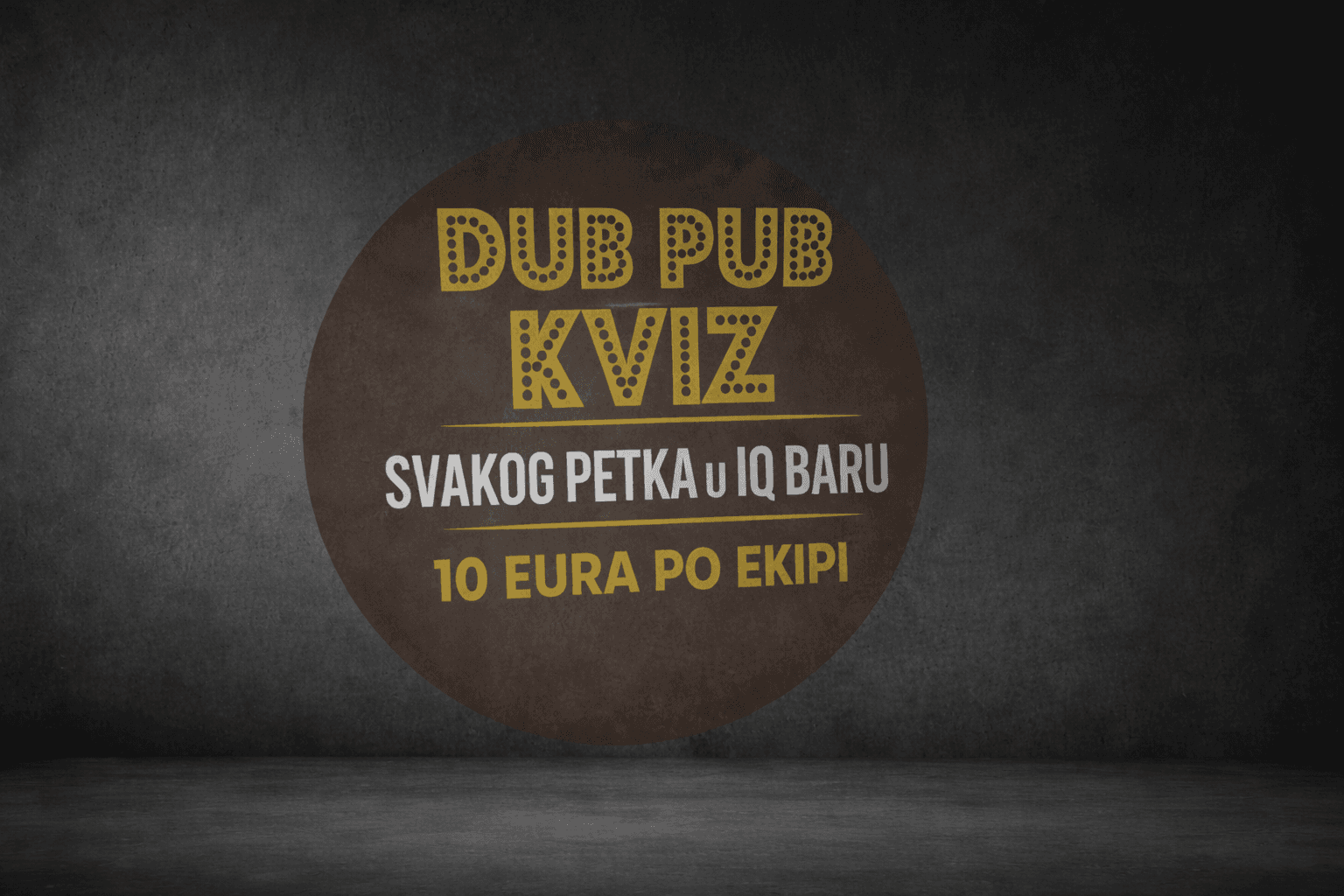 DUB PUB KVIZ u IQ BARU