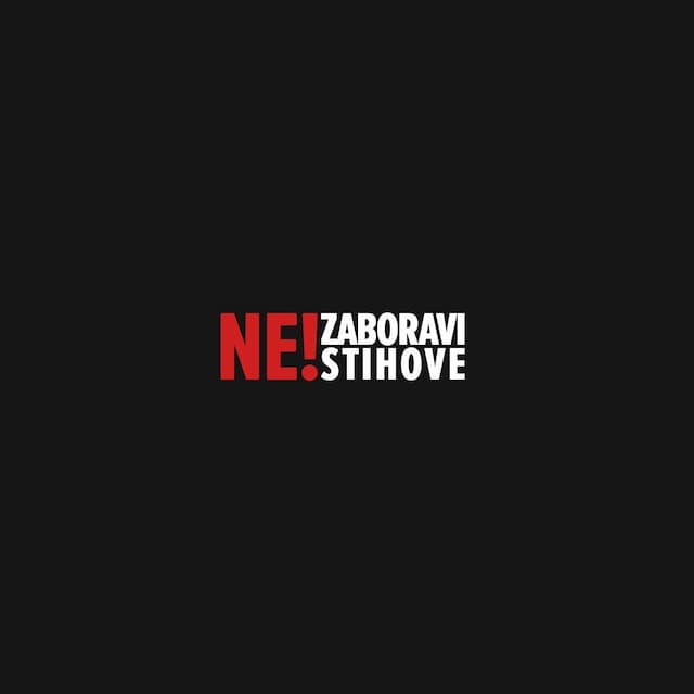 Ne zaboravi stihove
