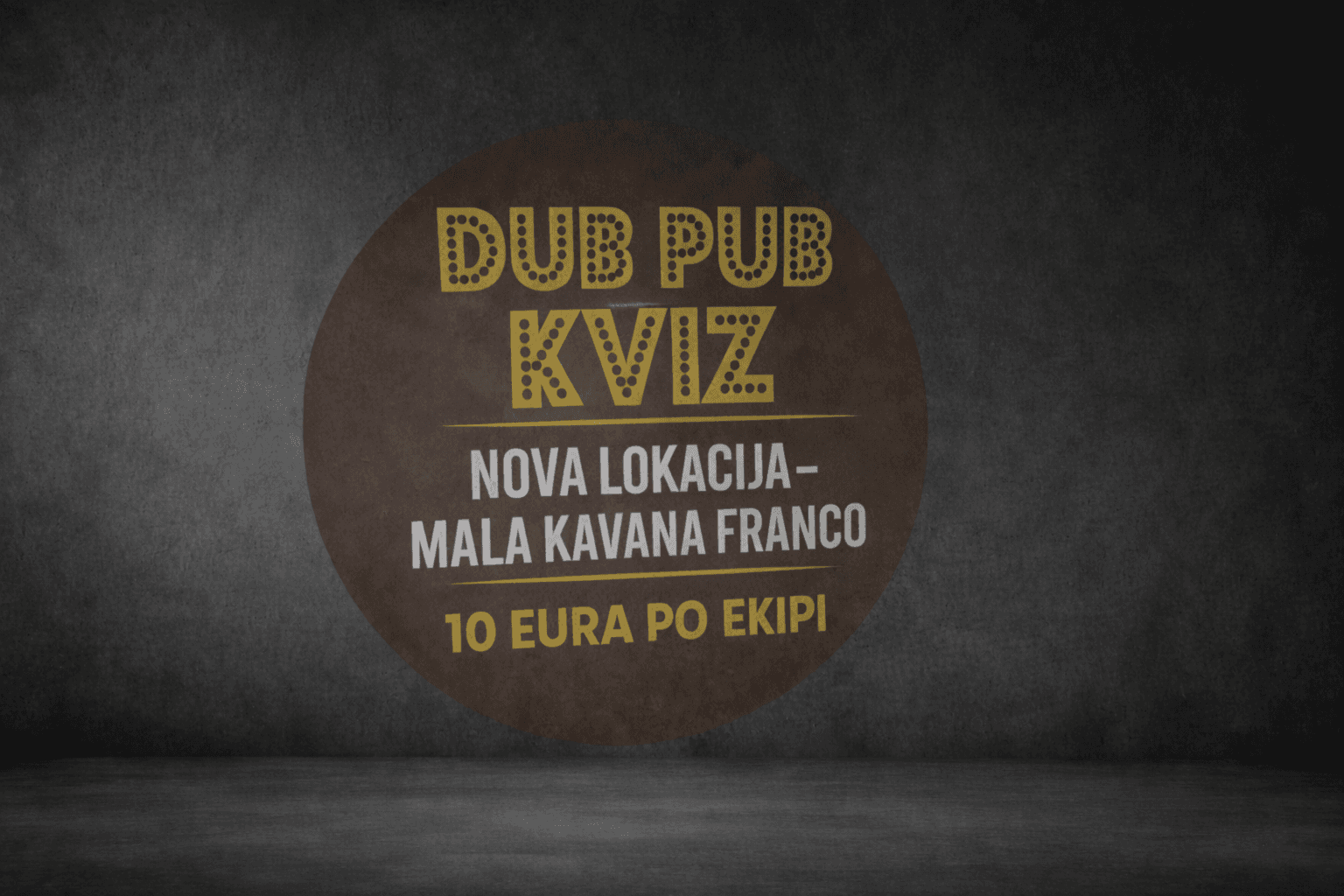 MALA KAVANA FRANCO DUB PUB KVIZ