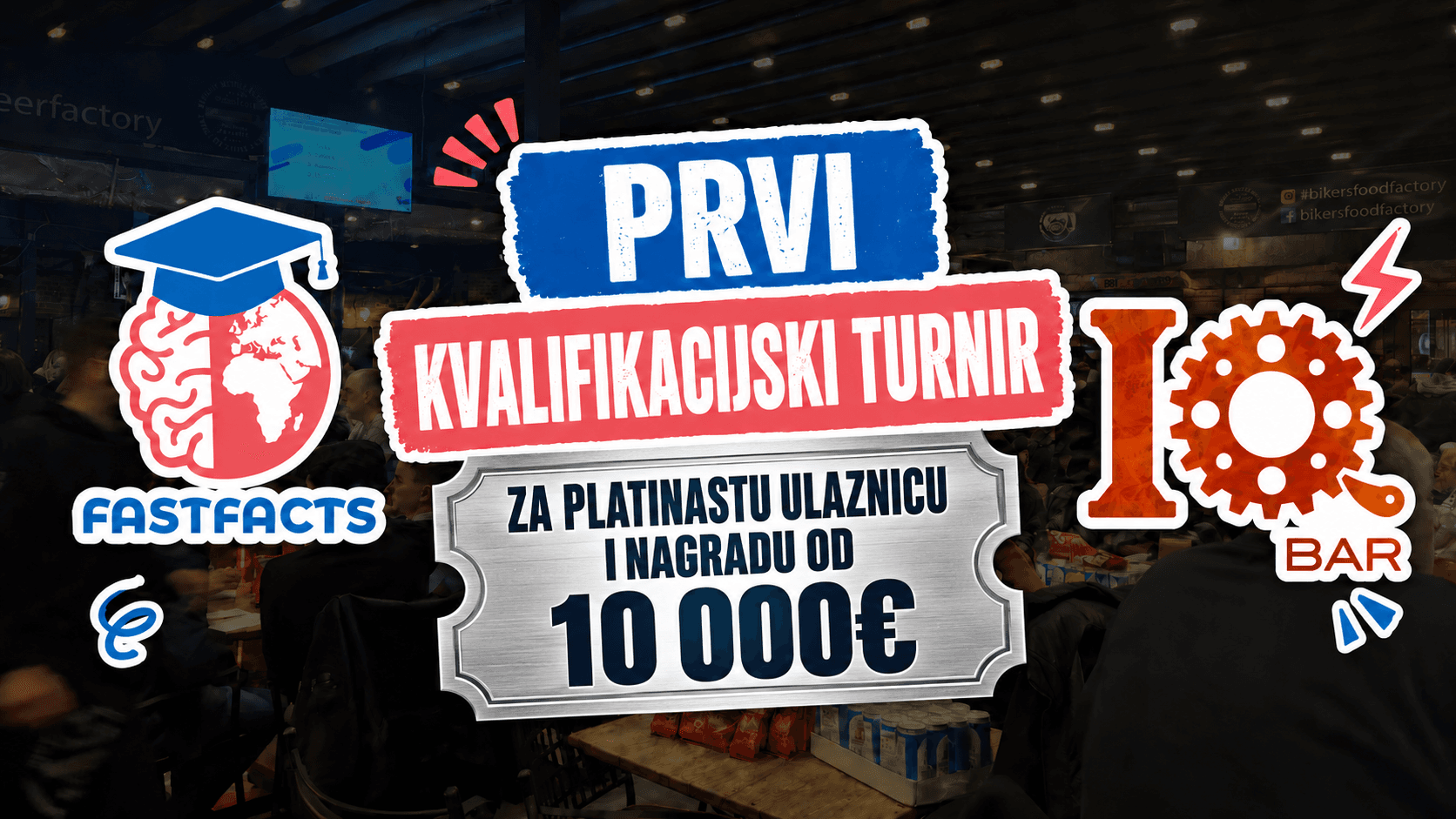 PRIJAVE ZA PRVI KVALIFIKACIJSKI TURNIR I PLATINASTU ULAZNICU - IQ BAR