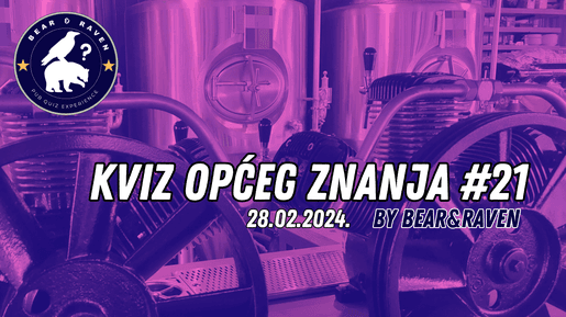 21. Kviz Općeg Znanja by Bear&Raven