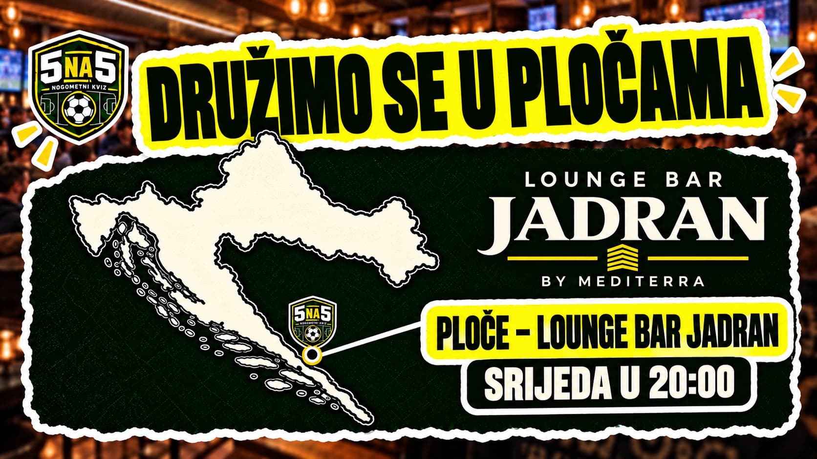 NOGOMETNI KVIZ u LOUNGE BARU JADRAN - PLOĆE
