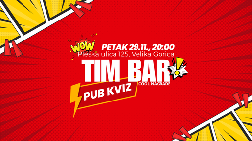 Kvizopija u Velikoj Gorici - Tim bar, Pleška ulica 125